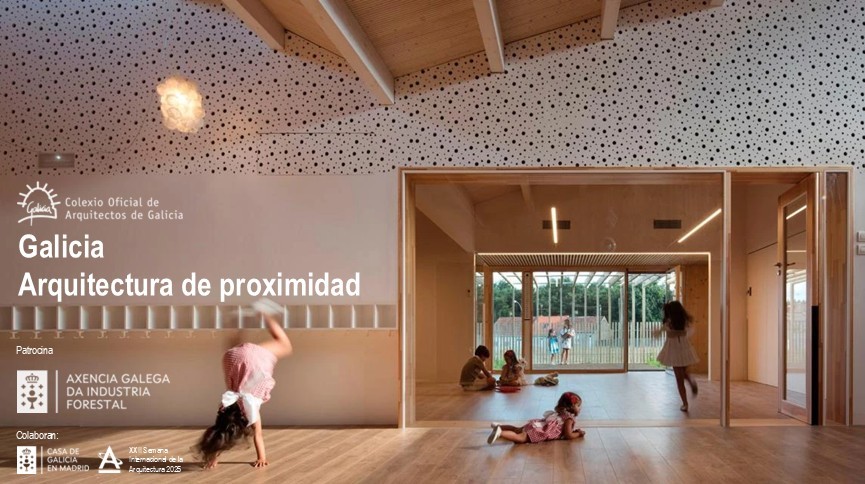 Galicia. Arquitectura de proximidad